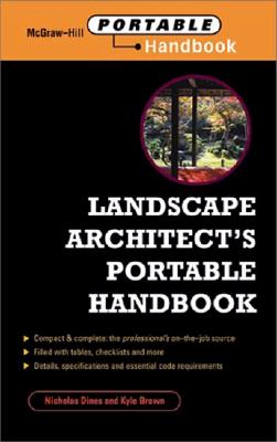 Landscape Architect's Portable Handbook - Dines, Nicholas T, and Brown, Kyle D