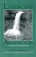 Landscape Architecture, as Applied to the Wants of the West; With an Essay on Forest Planting on the Great Plains