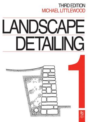 Landscape Detailing Volume 1: Enclosures - Littlewood, Michael