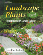 Landscape Plants: Their Identification, Culture, and Use