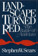 Landscape Turned Red: The Battle of Antietam