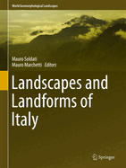 Landscapes and Landforms of Italy