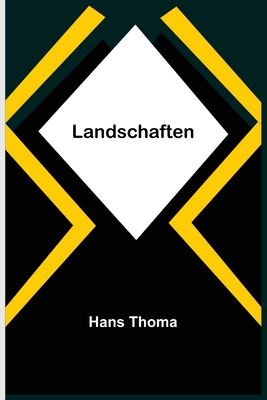 Landschaften - Thoma, Hans