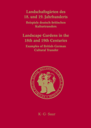 Landschaftsgrten des 18. und 19. Jahrhunderts