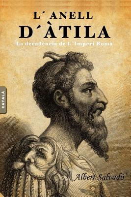 L'Anell D'Atila - Salvado, Albert