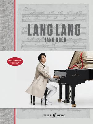 Lang Lang Piano Book: Hardcover Book - Lang, Lang (Composer)