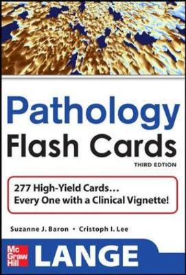 Lange Pathology Flash Cards, Third Edition - Baron, Suzanne, and Lee, Christoph