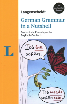 Langenscheidt grammars and study-aids: German Grammar in a Nutshell - Deutsche G - 