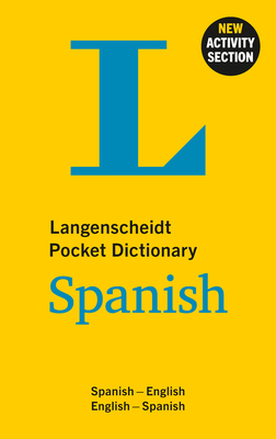 Langenscheidt Pocket Dictionary Spanish: Spanish-English/English-Spanish - Langenscheidt