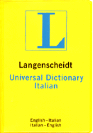 Langenscheidt Universal Dictionary Italian/English-English/Italian - Langenscheidt Publishers