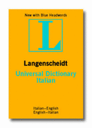 Langenscheidt Universal Dictionary Italian: Italian-English English-Italian