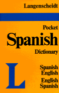 Langenscheidt's Pocket Dictionary Spanish: Spanish-English, English-Spanish
