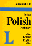 Langenscheidt's Pocket Polish Dictionary: English-Polish, Polish-English