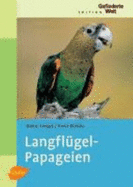 LangflGelpapageien (Hardback) - Hoppe Dieter, Welcke Peter