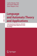 Language and Automata Theory and Applications: 13th International Conference, Lata 2019, St. Petersburg, Russia, March 26-29, 2019, Proceedings