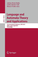 Language and Automata Theory and Applications: 7th International Conference, Lata 2013, Bilbao, Spain, April 2-5, 2013, Proceedings