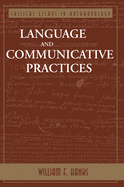 Language and Communicative Practices