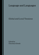 Language and Languages: Global and Local Tensions