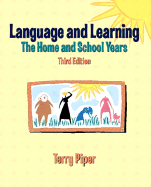 Language and Learning: The Home and School Years