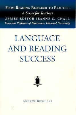 Language and Reading - Menyuk, Paula, Professor, and Biemiller, Andrew