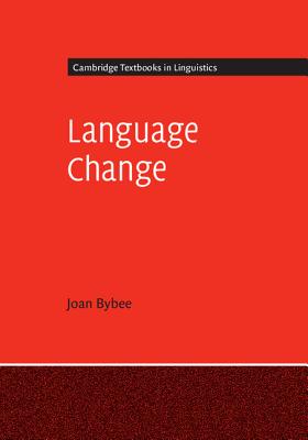 Language Change - Bybee, Joan