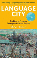 Language City: A BBC Radio 4 Book of the Week