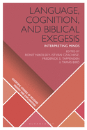 Language, Cognition, and Biblical Exegesis: Interpreting Minds