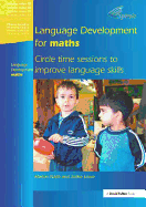 Language Development for Maths: Circle Time Sessions to Improve Communication Skills in Maths