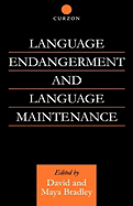 Language Endangerment and Language Maintenance: An Active Approach