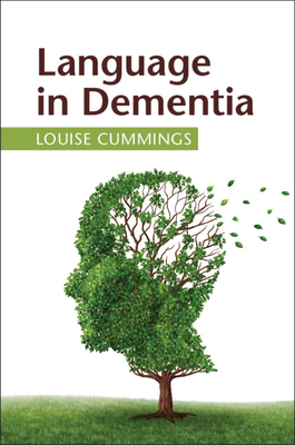 Language in Dementia - Cummings, Louise