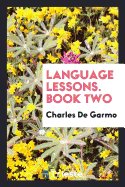 Language Lessons. Book Two