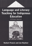Language & Literacy Teach.for Indigenous: A Bilingual Approach