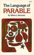 Language of Parable - Worcester, William L, and Null, Null