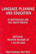 Language Planning and Education in Australasia and the South Pacific