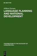 Language Planning and National Development: The Uzbek Experience