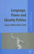 Language, Power and Identity Politics