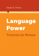 Language Power: Tutorials for Writers
