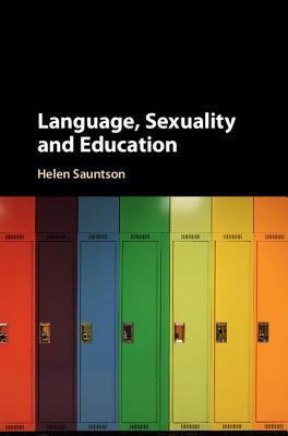 Language, Sexuality and Education - Sauntson, Helen, Dr.