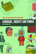 Language, Society and Power