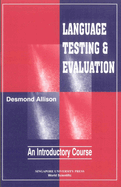 Language Testing and Evaluation: An Introductory Course