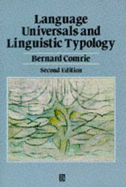 Language Universals, Linguistic Typology, Syntax and Morphology