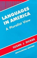Languages in America: A Pluralist View (Op)