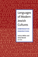 Languages of Modern Jewish Cultures: Comparative Perspectives