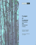 Langue Et Language: Le Francais Par Le Francais