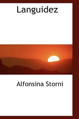 Languidez - Storni, Alfonsina