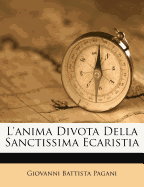 L'Anima Divota Della Sanctissima Ecaristia