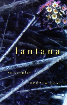 Lantana: The screenplay - Bovell, Andrew