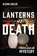 Lanterns of Death: A Mitch and Al Mystery