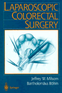 Laparoscopic Colorectal Surgery