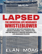 Lapsed: The Universal Life Insurance Whistleblower